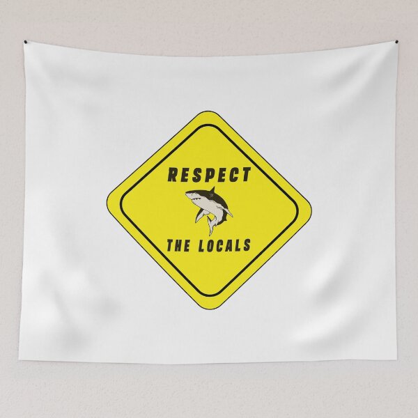 Item preview, Respect The Locals Shark, Shark Gifts for Shark Lovers, Cute Shark Gifts designed and sold by Stixdesigns.
