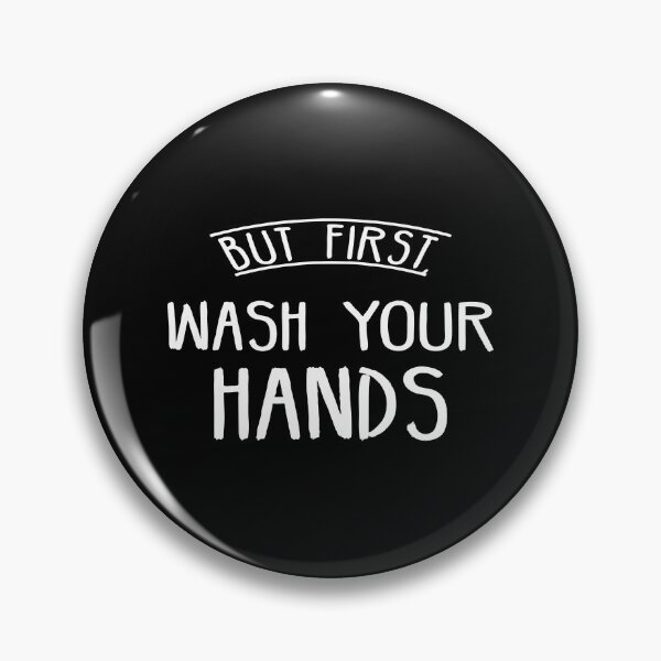 Item preview, But First Wash Your Hand designed and sold by phassystore.