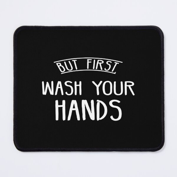 Item preview, But First Wash Your Hand designed and sold by phassystore.