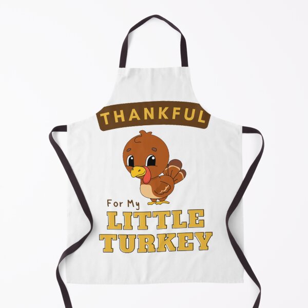 Item preview, Thankful For My Little Turkey - Thanks Giving designed and sold by shellagrash.