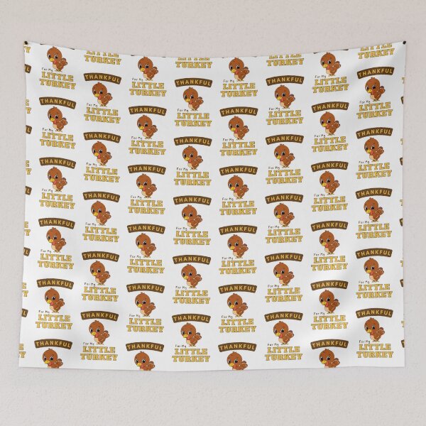 Item preview, Thankful For My Little Turkey - Thanks Giving designed and sold by shellagrash.