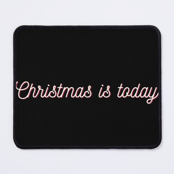 Item preview, Christmas is Today designed and sold by lifestylegate.