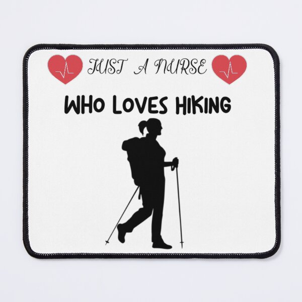 Item preview, Just a nurse who love Hiking designed and sold by justu-.