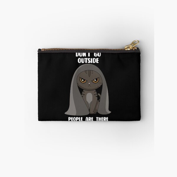 Item preview, Introvert Cat - Don't Go Outside There Are People There designed and sold by MazeMaterials.