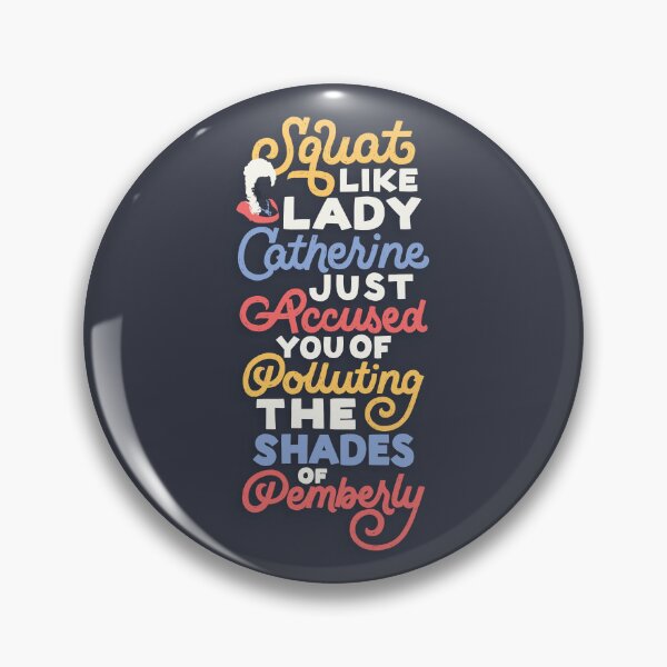 Item preview, Squat Like Lady Catherine designed and sold by polliadesign.
