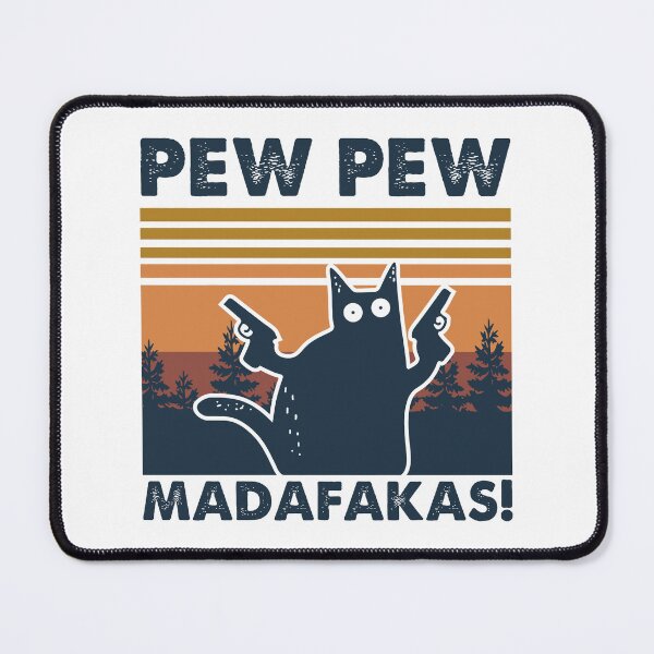 Item preview, Pew Pew Madafakas Funny Cat Vintage Retro design designed and sold by TRIPPYPRINTS.