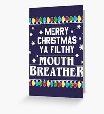 Merry Christmas Mouth Breather Greeting Card