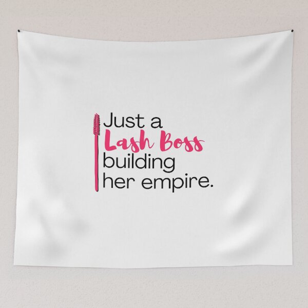 Item preview, Just a lash boss building her empire designed and sold by 306Biz.