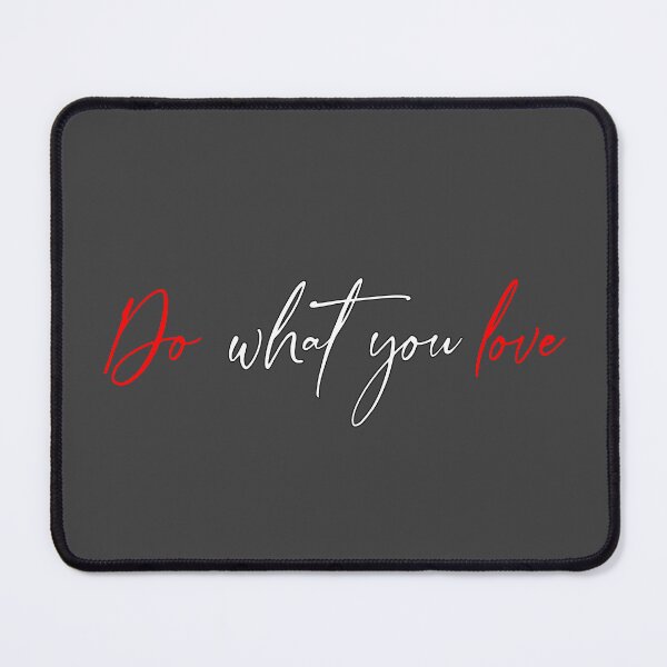 Item preview, do what you love , typography word Cool Graphic art printed designed and sold by Danita111.