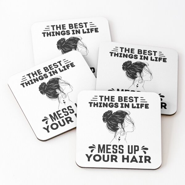 Item preview, The Best Things In Life Mess Up Your Hair | Funny designed and sold by BopleDesigns.