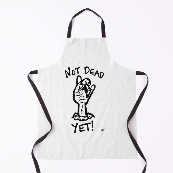 Item preview, Not Dead! - Black designed and sold by dbbf.