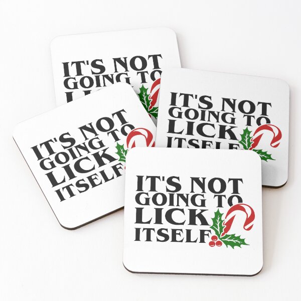 Item preview, It's Not Going to Lick Itself designed and sold by OrnamentallyYou.