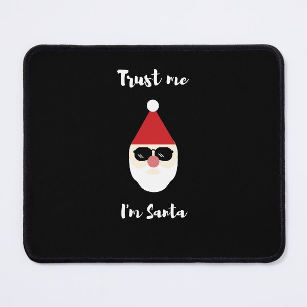 Item preview, Trust me! I'm Santa! designed and sold by craftcreator.