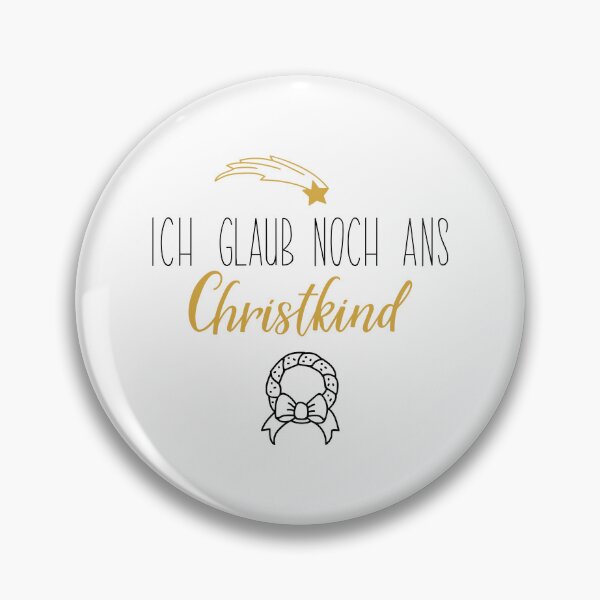 Item preview, Ich glaub noch ans Christkind. German text: I still believe in the Christ Child designed and sold by pidzam4e.