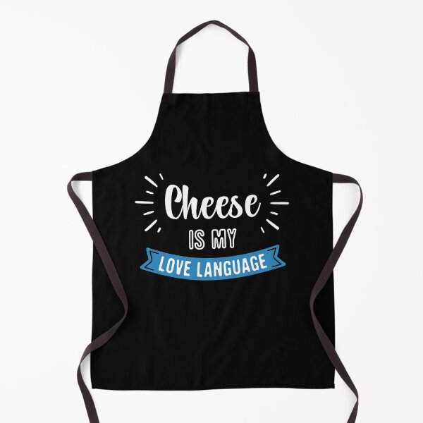 Item preview, Cheese Is My Love Language Funny Saying designed and sold by FunnyHomeQuotes.
