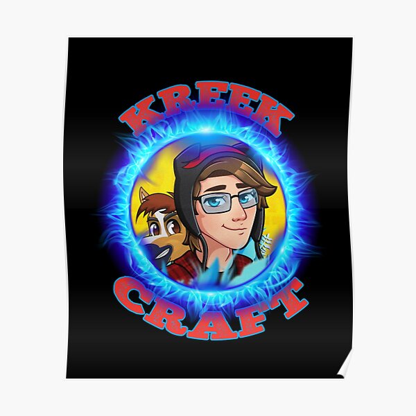 Kreekcraft Poster For Sale By My5hop Redbubble