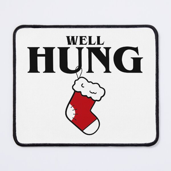 Item preview, Well Hung designed and sold by OrnamentallyYou.