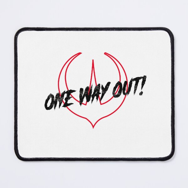 Item preview, One Way Out! #andorquote #andor designed and sold by Rogue507.