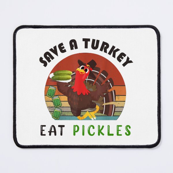 Item preview, Save A Turkey Eat A Pickles Funny Thanksgiving - Pickle Lovers Gifts designed and sold by Stixdesigns.