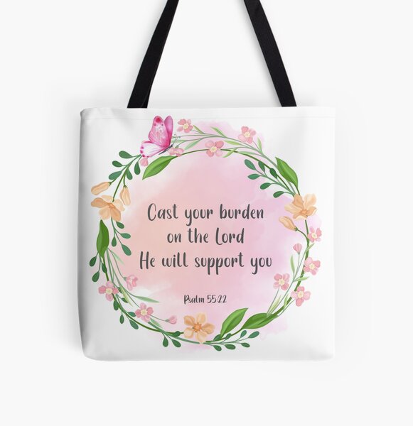 Give Your Burdens to the Lord Tote Bag Give Your Burdens to the Lord Tote Bag