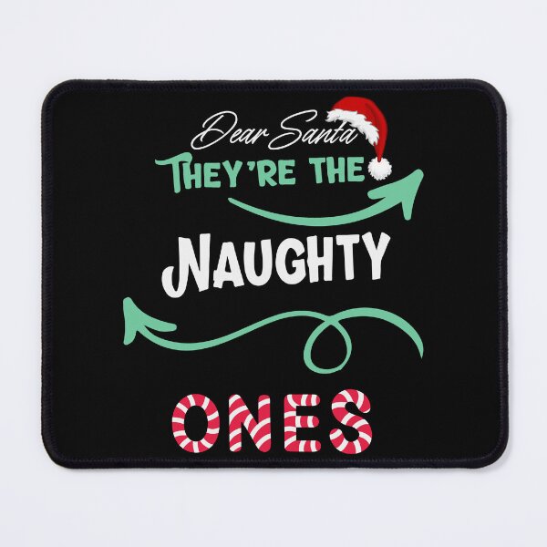 Item preview, Dear Santa They Are Are The Naughty Ones Candy Cane Christmas designed and sold by RockBeeDesigns.