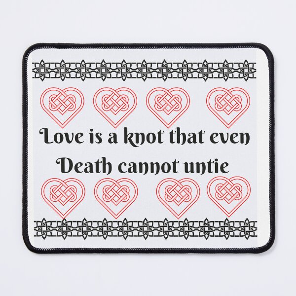 Item preview, Love is a knot that even death cannot untie, true love designed and sold by Lessonsprint.