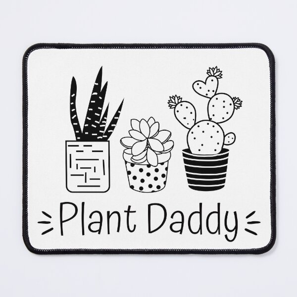 Item preview, Plant Daddy designed and sold by UnicornParty.