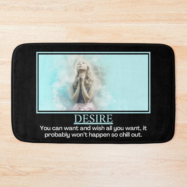 Item preview, Desire- Demotivational Poster designed and sold by DesignsByDaddy.