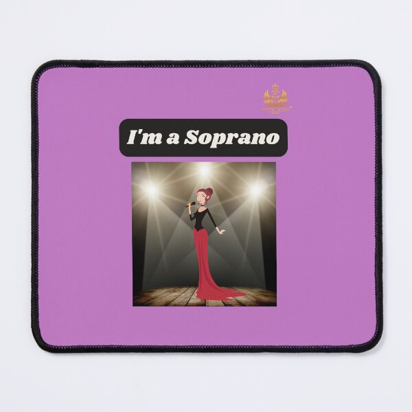 Item preview, I'm a Soprano designed and sold by MUSIC KING.