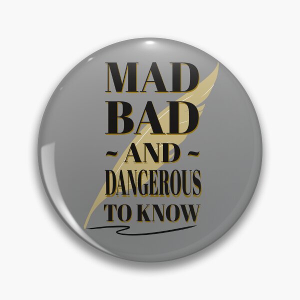 Item preview, Mad Bad and Dangerous to Know - Lord Byron designed and sold by LennyAD.