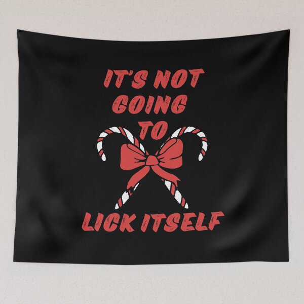 Item preview, It's Not Going To Lick Itself Christmas Candy Canes designed and sold by RockBeeDesigns.