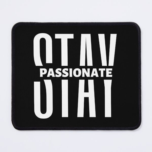 Item preview, Stay Passionate | Motivational Quote | Inspirational Quote designed and sold by Marigoldkey.