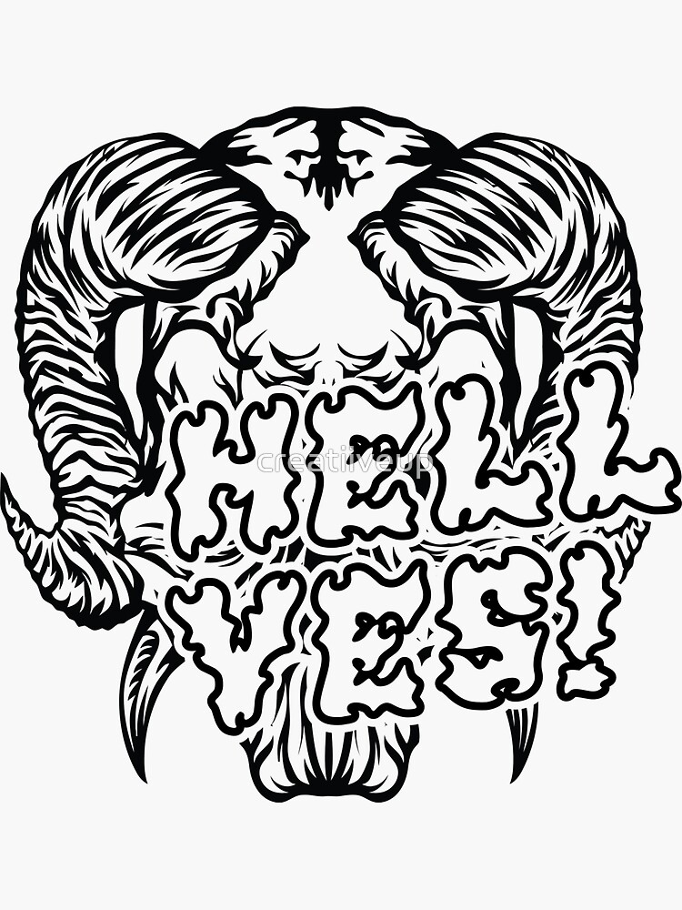 Hell Yes Sticker For Sale By Creatiiveup Redbubble