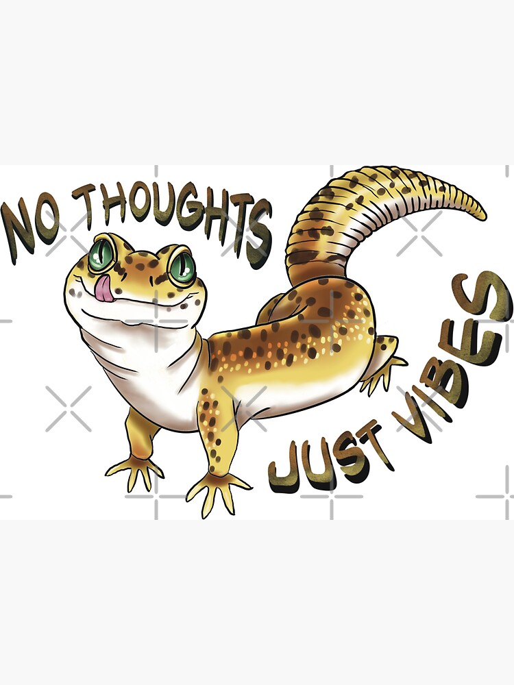 No thoughts, just vibes cute leopard gecko Magnet for Sale by Nina Bolen