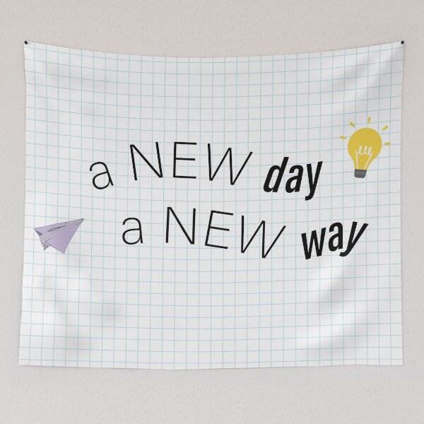 Item preview, a new day a new way designed and sold by WOYEJun.