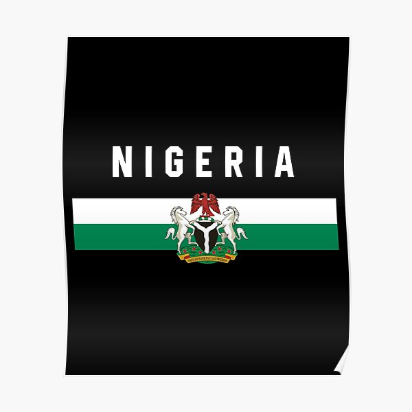 Nigeria Flag And Coat Of Arms Poster For Sale By Mohja Design Redbubble 