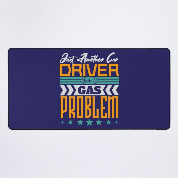 Item preview, Just Another Car Driver With A Gas Problem (Dark Blue-Magenta Colour Accessories) designed and sold by TextAndVectors.