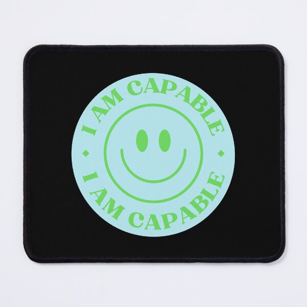Item preview, I Am Capable Smiley Face designed and sold by NinniShop.