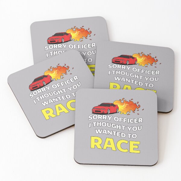 Item preview, Sorry Officer I Thought You Wanted To Race designed and sold by Vimbuy.