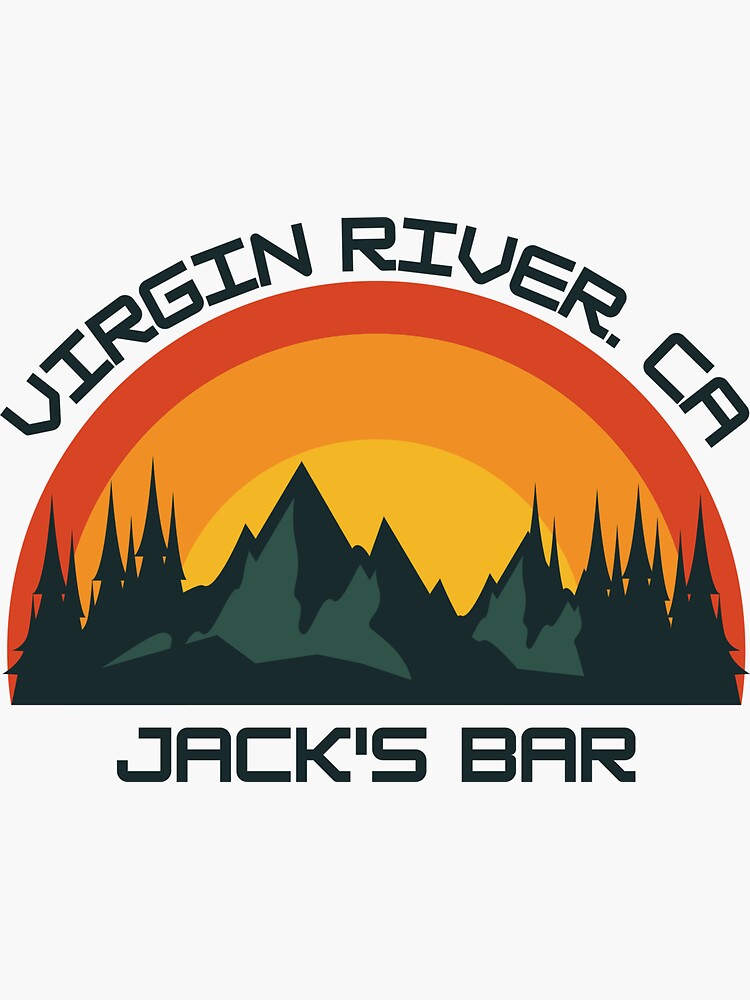 "Jack's Bar Virgin River realistic design with mountain's and sun