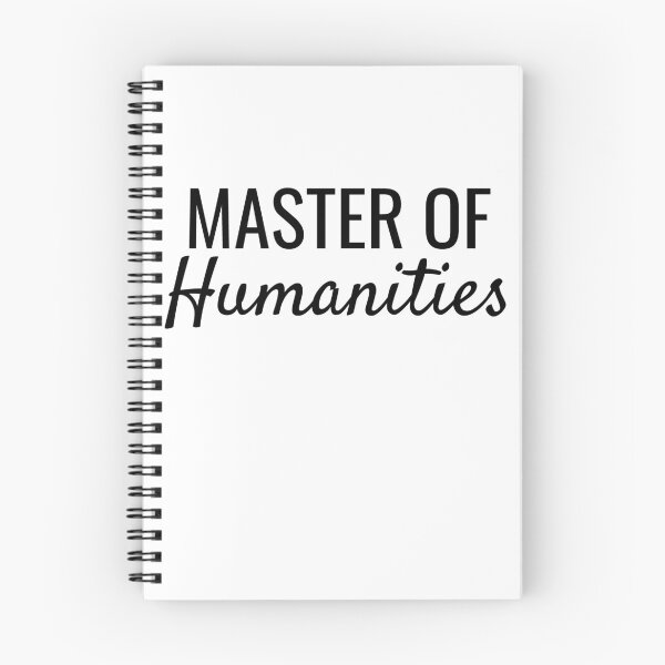 Item preview, Master of Humanities designed and sold by SarahJisri.