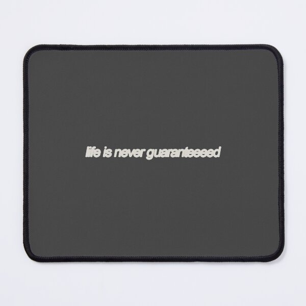 Item preview, life is never guaranteed designed and sold by astroavaa.