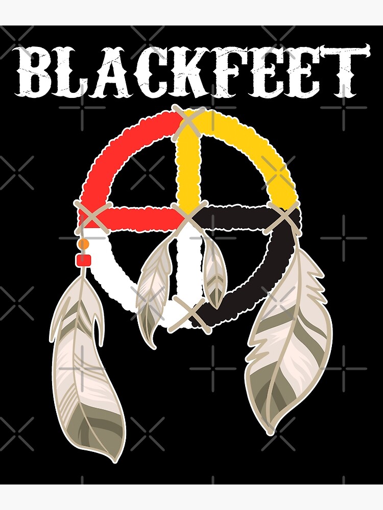"Blackfeet Indian Tribe Blackfoot Native Medicine Wheel" Poster for