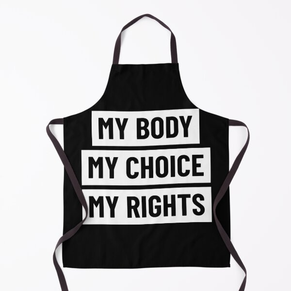 Item preview, My body, my choice, my rights. designed and sold by ShirtBricks.
