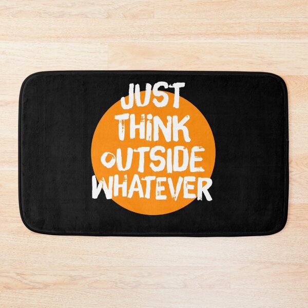 Item preview, Just Think outside whatever | think outside the box | think outside the circle designed and sold by Giovanni-c.