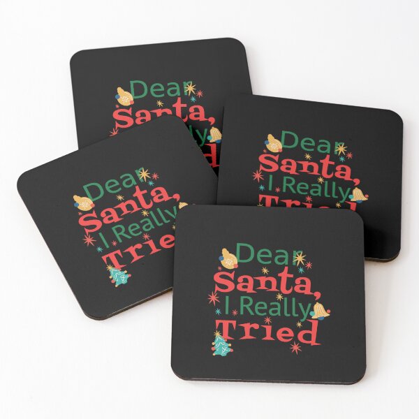 Item preview, Dear Santa I Really Tried designed and sold by Davestre.