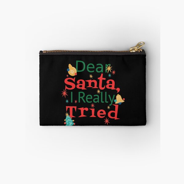 Item preview, Dear Santa I Really Tried designed and sold by Davestre.