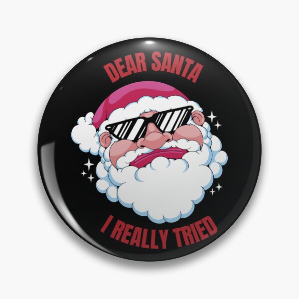 Item preview, Dear Santa I Really Tried designed and sold by Davestre Designs.
