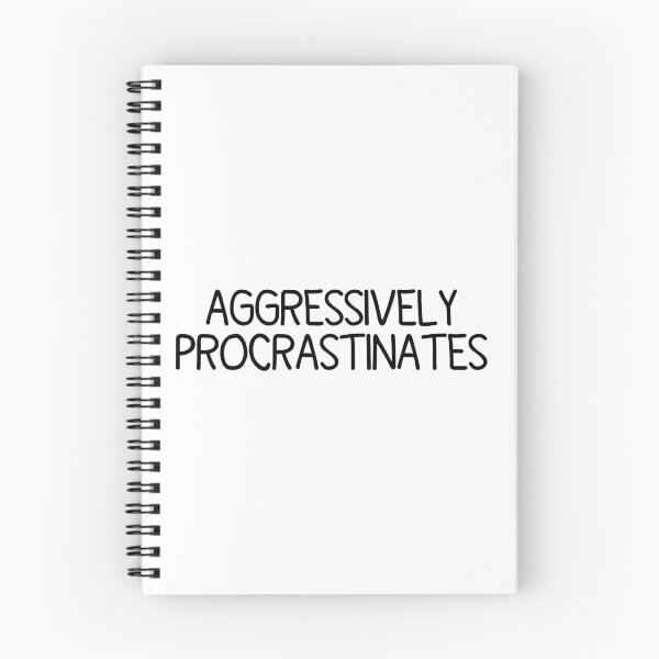 Item preview, Aggressively Procrastinates designed and sold by OUSSART ⭐⭐⭐⭐⭐.