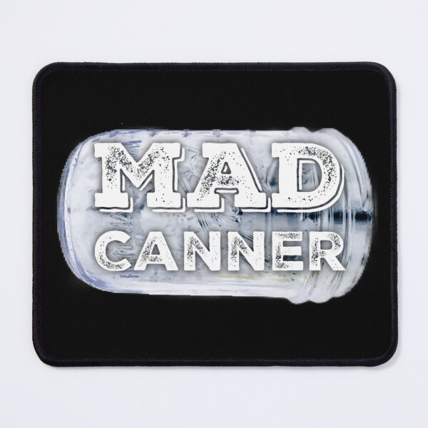 Item preview, Mad Canner designed and sold by homesteadswag.